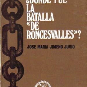 ¿Dónde fue la batalla "de Roncesvalles"?