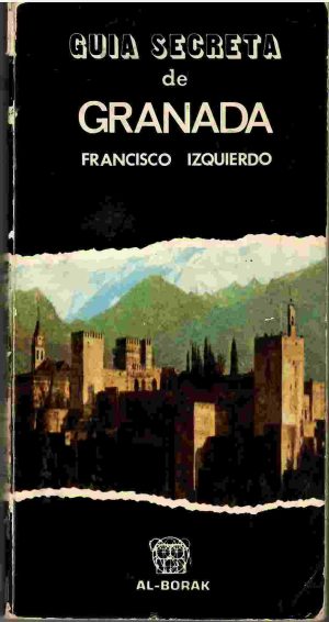 Guía secreta de Granada.