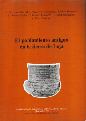 El poblamiento antiguo en la tierra de Loja.