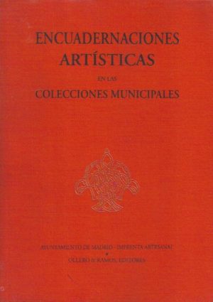 Encuadernaciones artísticas en las colecciones municipales.