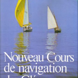 Nouveau Cours de navigation des Glénans.