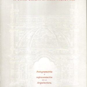Fotogrametría y representación de la arquitectura.