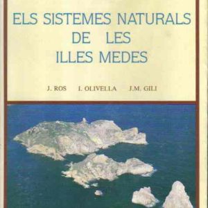 Els sistemes naturals de les Illes Medes.