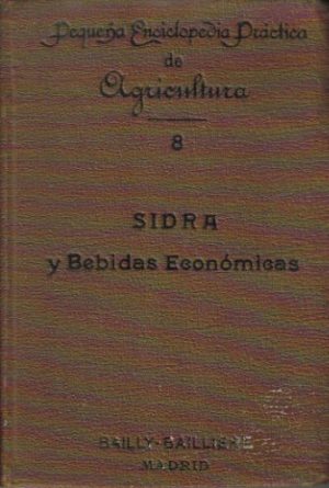 La sidra, la sidra de pera y las bebidas económicas.