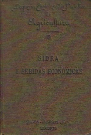 La sidra, la perada y otras bebidas económicas.