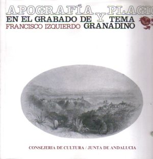 Apografía y plagio en el grabado de tema granadino.