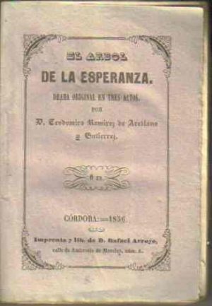 El árbol de la esperanza. Drama original en tres actos.