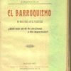 El Barroquismo en nuestras artes plásticas, ¿Qué hay en él de nacional y de importado?