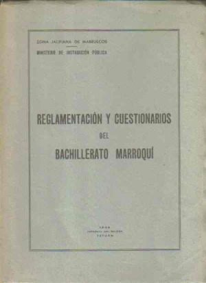 Reglamentación y cuestionarios del bachillerato marroquí