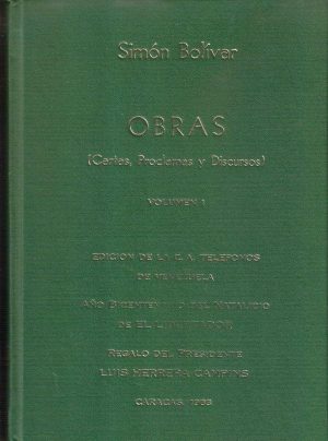 Obras (Cartas, Proclamas y Discursos)