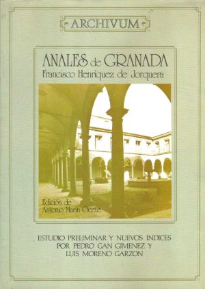 Anales de Granada. 2 vols.