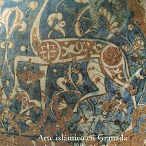 Arte islámico en Granada. Propuesta para un Museo de la Alhambra.