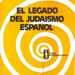 El legado del judaismo español