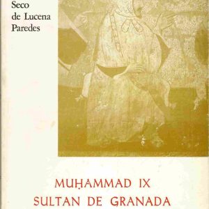 Muhammad IX Sultán de Granada
