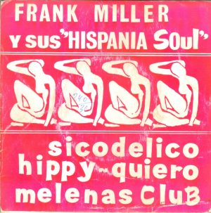 Sicodélico/Hippy/Melenas club/Quiero