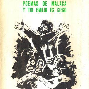 Poemas de Málaga y tío Emilio es ciego