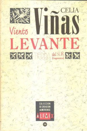 Viento Levante. Tierra del Sur (fragmentos)