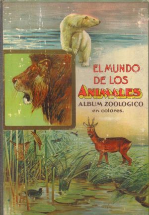El Mundo de los Animales. Album Zoológico