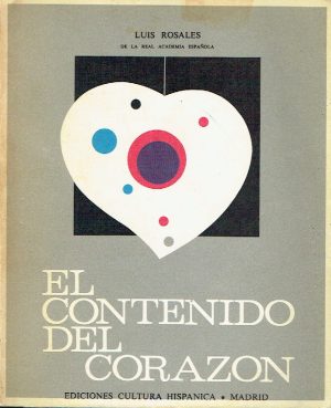 El contenido del corazón.