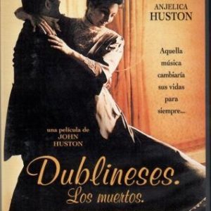 Dublineses (Los muertos).