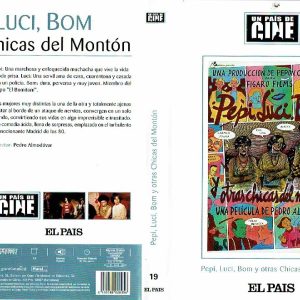 Pepi. Luci. Bom y otras chicas del Montón