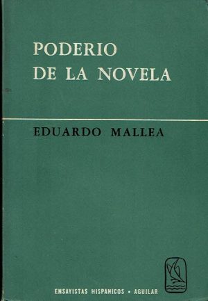 Poderío de la novela.