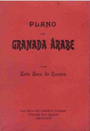 Plano de Granada árabe.