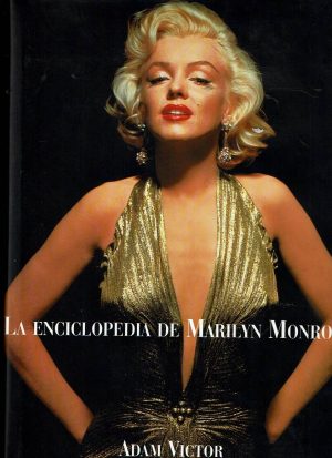La enciclopedia de Marilyn Monroe.