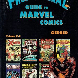The Photo-Journal. Guide to Marvel Cómics. Volume 3 & 4.