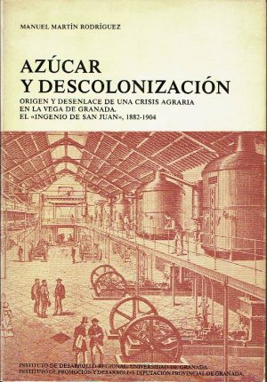 Azúcar y descolonización.