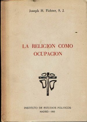 La religión como ocupación.