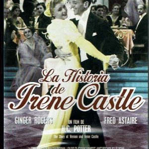 La historia de Irene Castle.