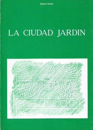 La ciudad jardín.