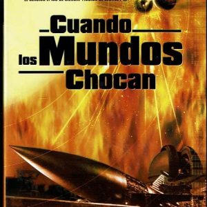 Cuando los mundos chocan.