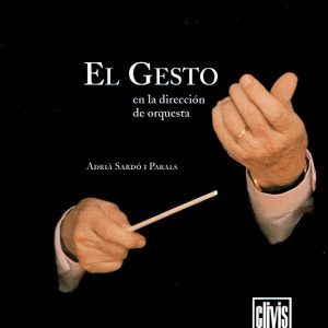 El gesto en la dirección de orquesta.