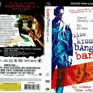 Kiss kiss bang bang.