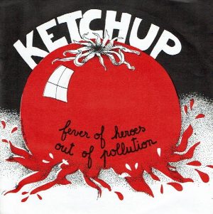 Fever of heroes / Out of pollution.