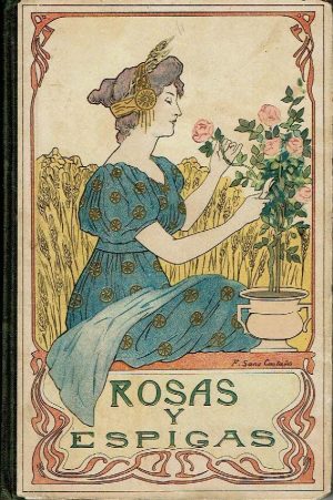 Rosas y espigas.