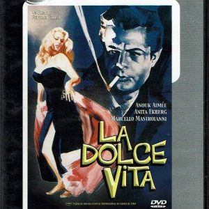 La dolce vita.