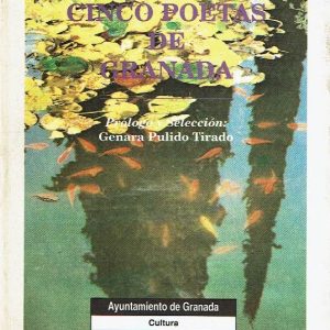 Cinco poetas de Granada.