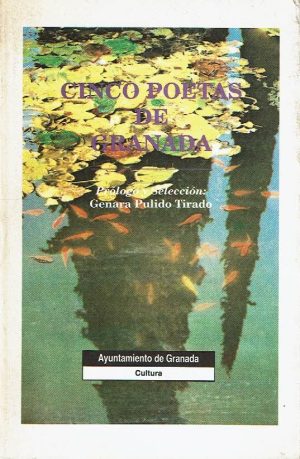 Cinco poetas de Granada.