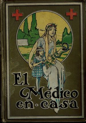 El médico en casa. Tomo II.
