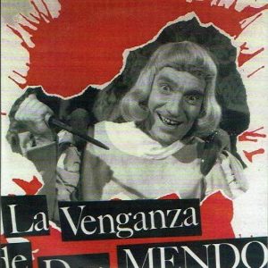La venganza de Don Mendo.