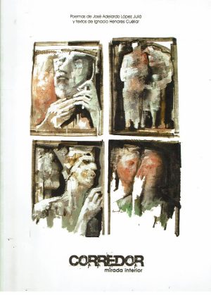 Corredor. Mirada interior.