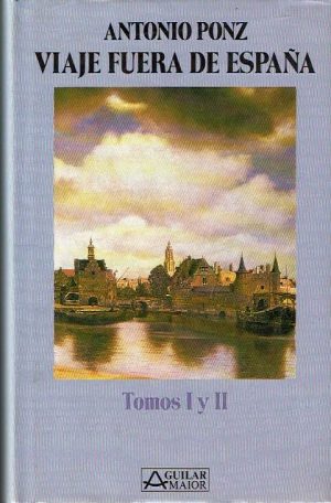 Viaje de España. Viaje fuera de España.