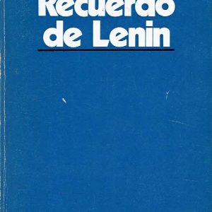 Recuerdo de Lenin.