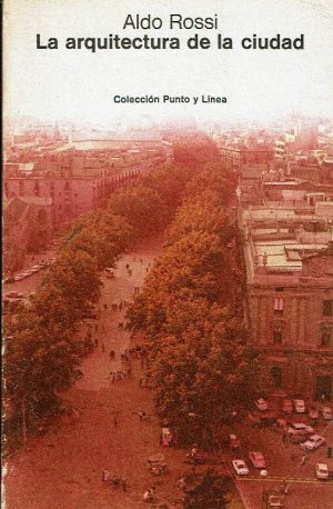 La arquitectura de la ciudad.