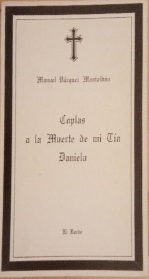 Coplas a la muerte de mi tía Daniela.