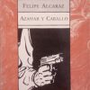 Azahar y caballo.