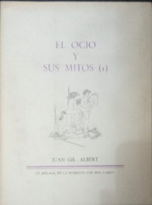 El ocio y sus mitos (I).